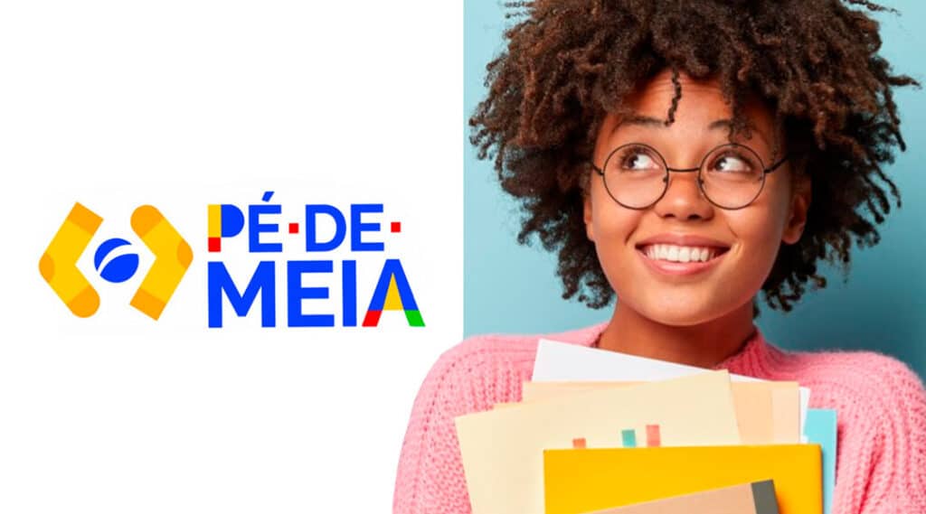 Últimas Notícias Sobre o Programa Pé de Meia - Total Crédito Brasil